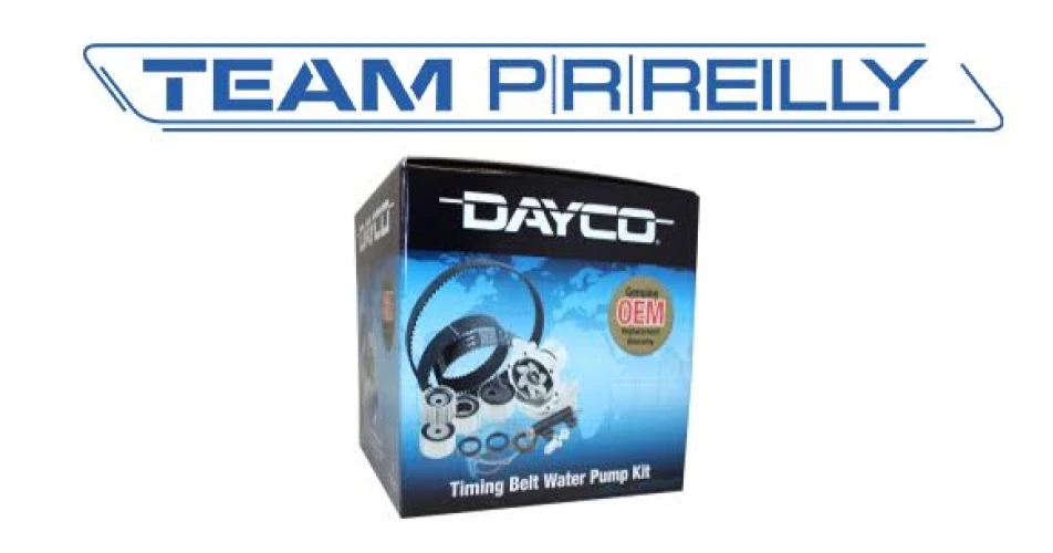 Team P R Reilly adds Dayco Timing Belt Water Pump Kits.